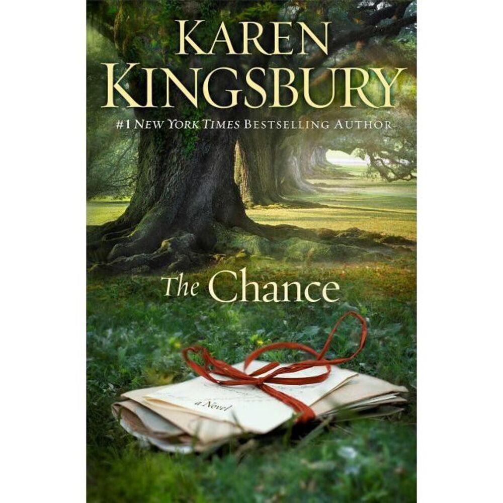The Chance -- Karen Kingsbury